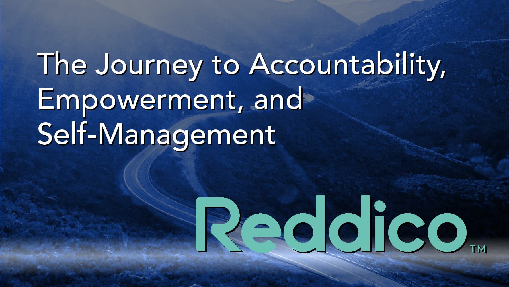 The Journey to Accountability, Empowerment, and Self-Management