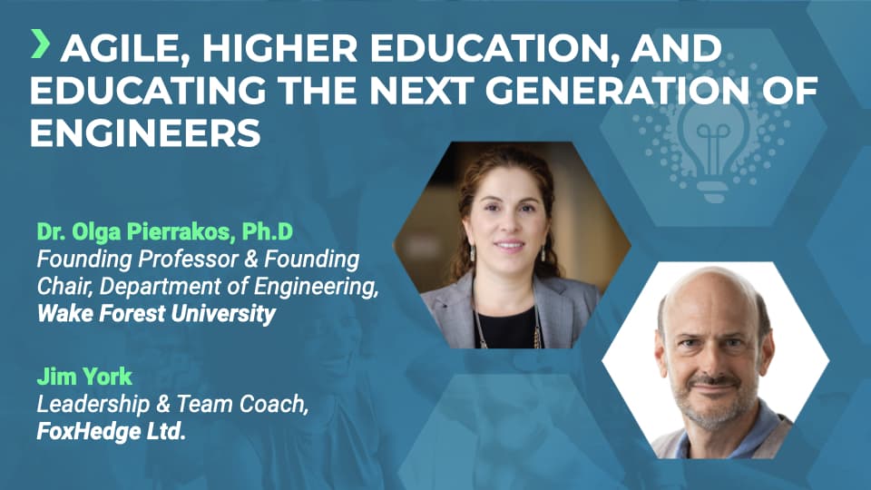 Agile, Higher Education and Educating the Next Generation of Engineers